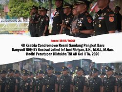48 Ksatria Condromowo Resmi Sandang Pangkat Baru ,Danyonif 509/BY Kostrad Letkol Inf Juni Fitriyan, SH, MHI, M.Han. Hadiri Penutupan Diktukba TNI AD Gel II Ta 2026